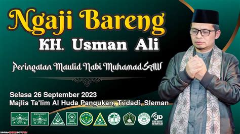 Ngaji Bareng KH Usman Ali Di Majlis Ta Lim Al Huda Pangukan Sleman