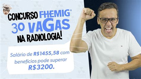 Tudo Sobre O Concurso Da Fhemig Radiologia Oferece Vagas