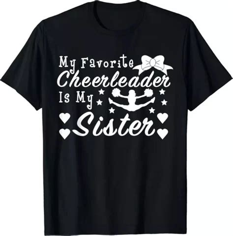 Hot Trending T Shirt With Cheerleading Gift My Favorite Cheerleader Is My Sister Design Preview