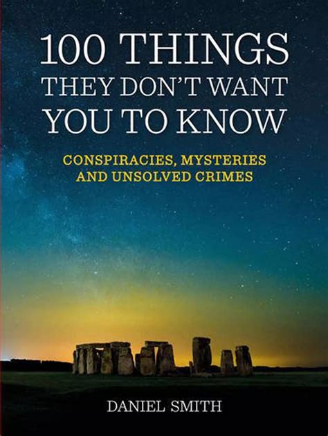 Conspiracy theories and things they don't want you to know from