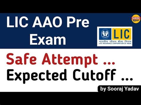 Lic Aao Pre Exam Safe Attempt Expected Cutoff Explained By Sooraj