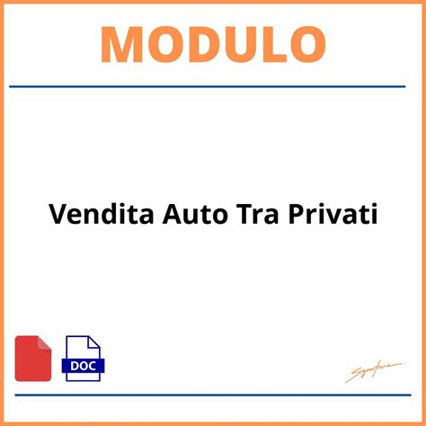 Modulo Vendita Tra Privati Visto E Piaciuto