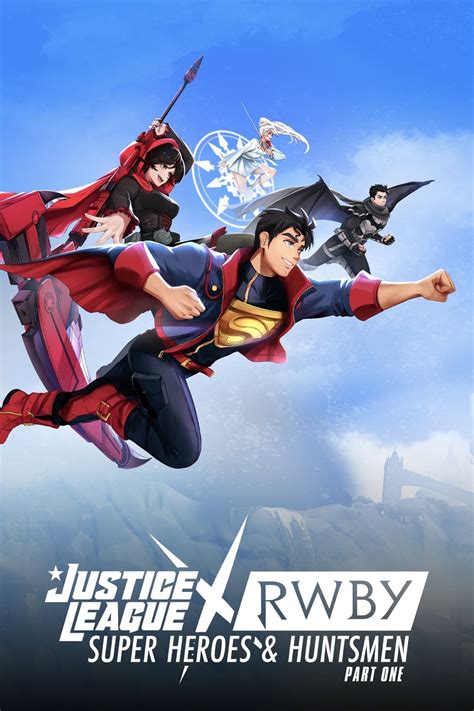 Justice League X Rwby Super Heroes And Huntsmen Part One Dvd Release Date Redbox Netflix