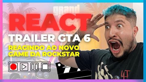 Gta 6 React Do Trailer Gameplay Youtube