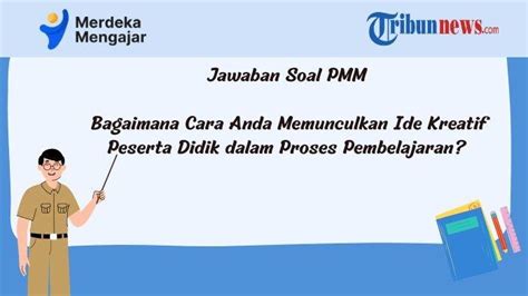 Apa Penjelasan Anda Terhadap Penilaian Tersebut Soal PMM TribunNews