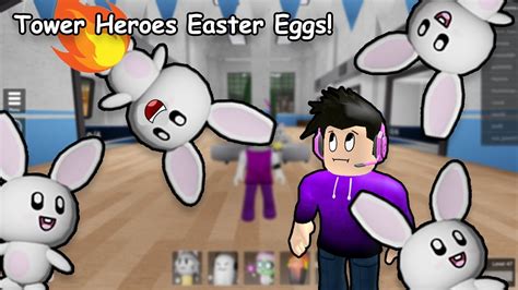 12 Easter Eggs In Tower Heroes Roblox Youtube