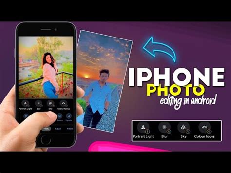 Iphone Photo Editing in Android App | Iphone filters for android ...