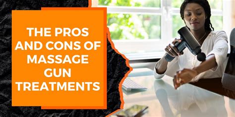 The Pros And Cons Of Massage Gun Treatments Magma Fitness