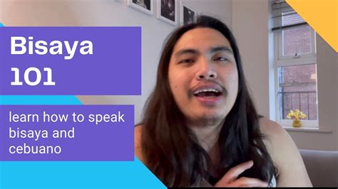 Bisaya Learning How To Speak Bisaya And Cebuano Youtube