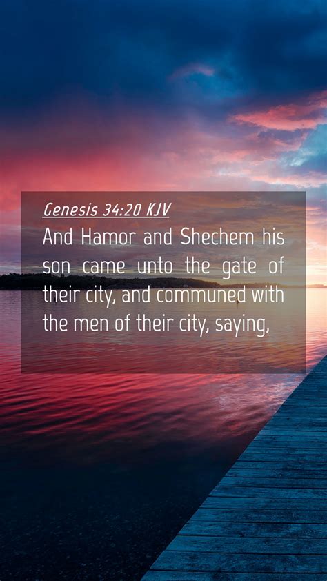 Genesis 3420 Kjv Mobile Phone Wallpaper And Hamor And Shechem His