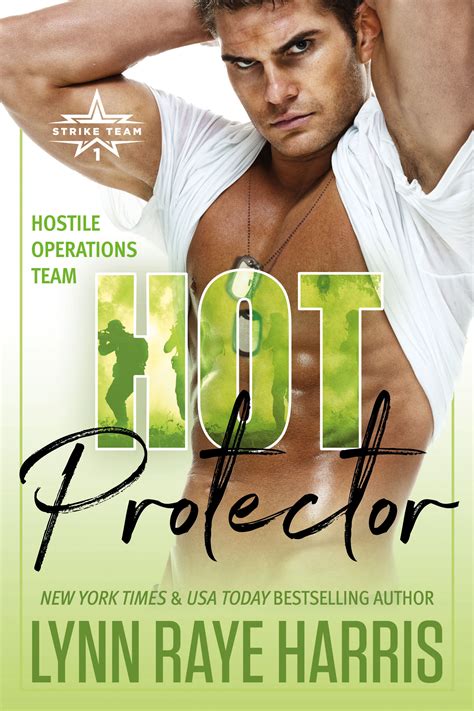 Hot Protector By Lynn Raye Harris Goodreads