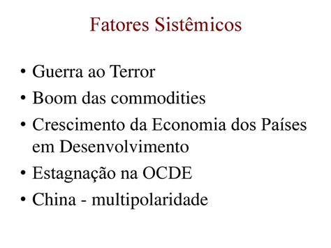 Aula A Pol Tica Externa Brasileira E A Coopera O Sul Sul Ppt