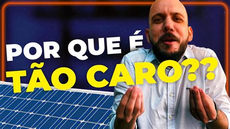 Por que energia solar é TÃO CARA O que influencia no valor do kit