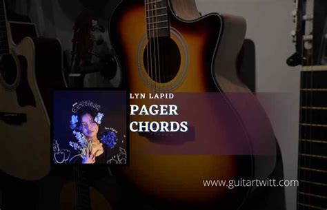 Pager Chords By Lyn Lapid - Guitartwitt