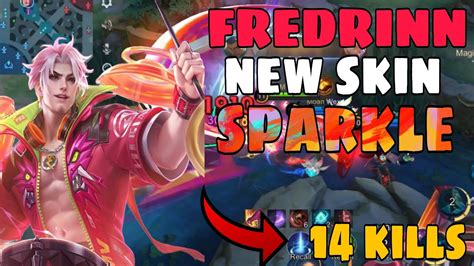 FREDRINN NEW SKIN SPARKLE FULL GAMEPLAY 14 Kills MLBB Fredrinn New