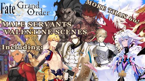 Fategrand Order 61 Male Servants Valentine 2020 Scenes Compilation