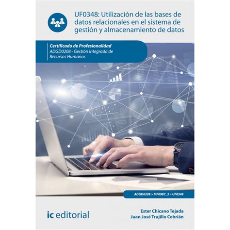 Manual De Utilizaci N De Las Bases De Datos Relacionales En El Sistema