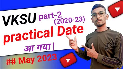 Vksu Part Practical Exam Date Vksu Practical Date