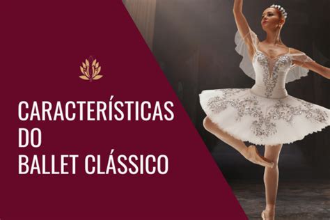 Ballet Clássico: Onde surgiu, história, contexto e muito mais!
