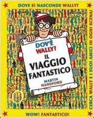 Dov è Wally Libro gioco vol 3 Handford Martin L Ippocampo Ragazzi