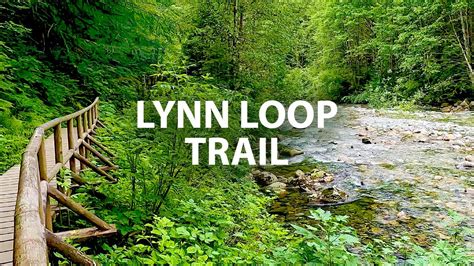 Lynn Headwaters Loop Trail North Vancouver BC 4K Virtual Hike YouTube