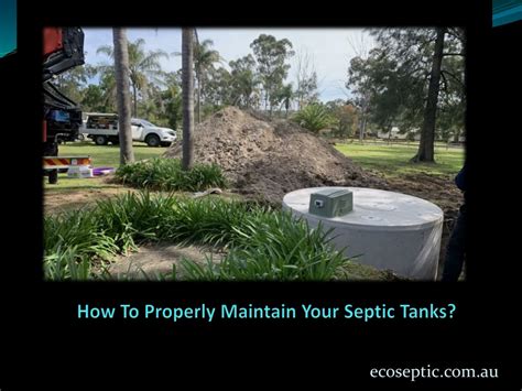 Ppt How To Properly Maintain Your Septic Tanks Powerpoint Presentation Id 11060300