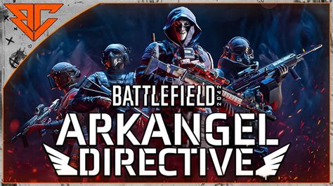 Battlefield Il Nuovo Evento Arkangel Directive Youtube