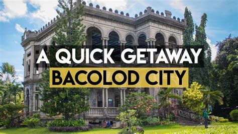 Bacolod City A Quick Tour Because Of Restricted Tourist Spot