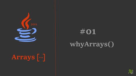 Arrays With Java Why Arrays Youtube