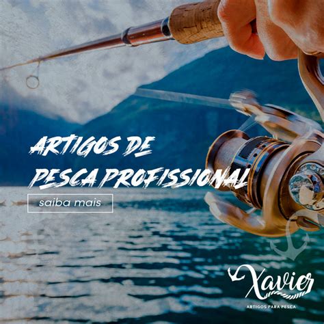 O Xavier Artigos De Pesca