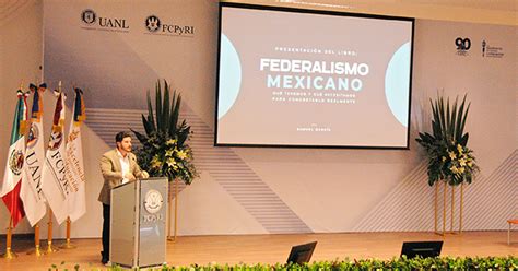 Presenta Samuel Garc A Su Libro Federalismo Mexicano En La Uanl El