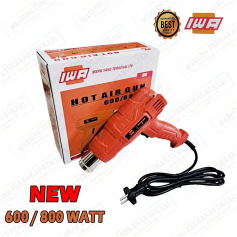 IWA LOW WATT 600 800 Watt Hot Air Gun 2 Tingkat Panas Heat Gun Blower Pemanas Hotgun Pemanas