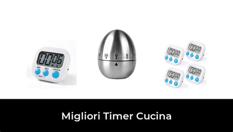 10 Migliori Timer Cucina Nel 2023 Secondo 900 Esperti