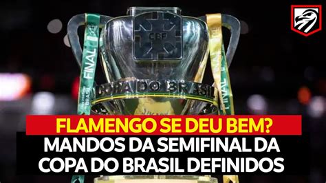 MELHOR PARA O FLAMENGO RESULTADO DO SORTEIO DE MANDOS DA COPA DO