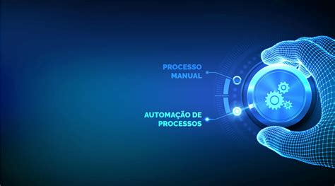 Como Fazer A Automa O De Processos Internos