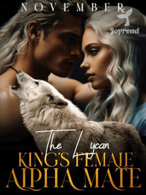 Read The Lycan Kings Female Alpha Mate Novel Pdf Free Online Step By