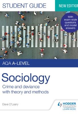 Aqa A Level Sociology Student Guide Crime And Deviance With Theory