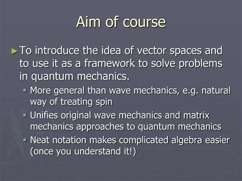 Ppt Vector Spaces For Quantum Mechanics Powerpoint Presentation Free