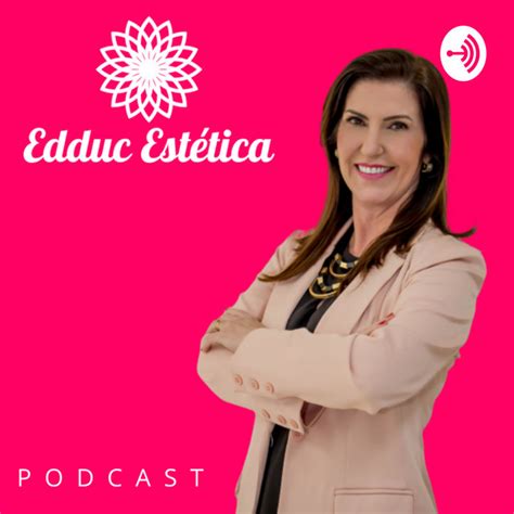 Edduc Est Tica Podcast On Spotify