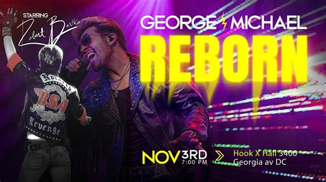 George Michael Reborn Starring Robert Bartko Hook Hall Georgia