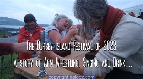 Dursey Island Festival 2023 A Story Of Arm Wrestling Singing And Drink