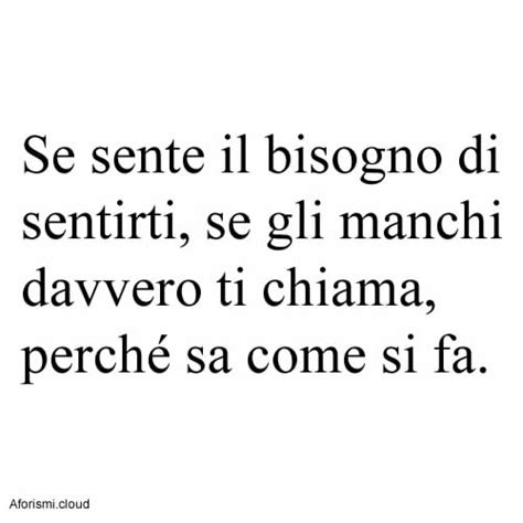 Io Sono Quel Tipo Di Persona Che Quando Dice Ci Sono Perch Ci