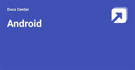 Android - Help Center