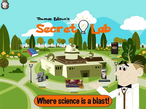 Thomas Edison's Secret Lab | | BestAppsForKids.com