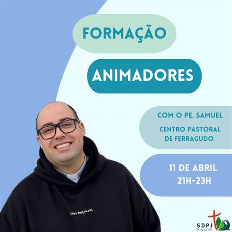 Algarve Diocese Promove Forma O Para Animadores Juvenis E Catequistas