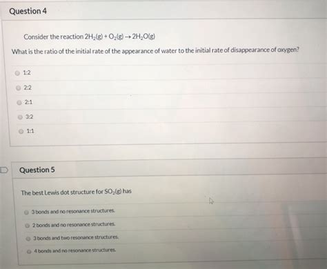 Solved Question 4 Consider The Reaction 2h2g O2g →