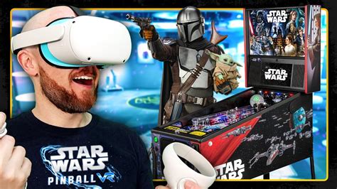 Star Wars Pinball VR Is A Star Wars Collectors Dream YouTube