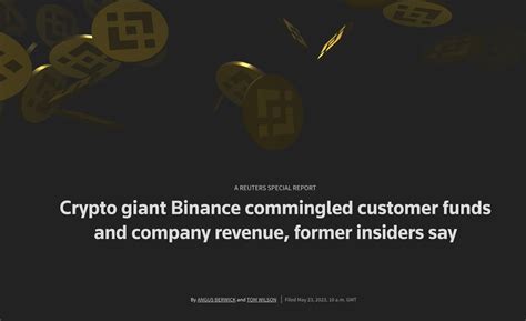 Coinage On Twitter NEW Binance Allegedly Commingled Customer Funds