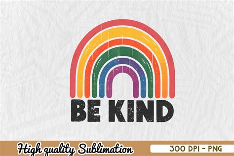 Be Kind Gay Pride Sublimation PNG Graphic By Zanynoti Creative Fabrica