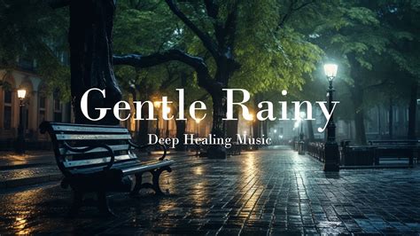 Relaxing Piano Music Rain Sounds Sleep Music Calm Piano Music